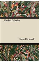 Unified Calculus