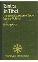 Tantra in Tibet: The Great Exposition of Secret Mantra
