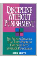 Discipline without Punishment