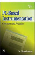 Pc-Based Instrumentation : Concepts And Practice