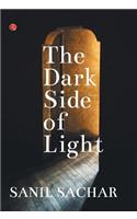 The Dark Side of Light