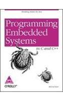 Programming Embedded Systems In C And C++