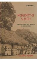 Modernity of Slavery