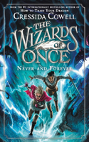 Wizards of Once: Never and Forever
