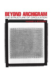 Beyond Archigram