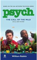 Psych: The Call of the Mild
