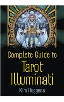 Complete Guide to Tarot Illuminati