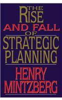 Rise and Fall of Strategic Planning
