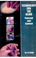 Technology For The Blind: Concept And Context