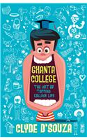 Ghanta College : The Art of Topping College Life