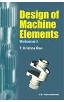 Design of Machine Elements Volume 1