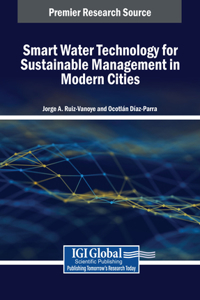 Smart Water Technology for Sustainable Management in Modern Cities