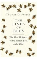 The Lives of Bees