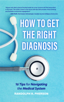 How to Get the Right Diagnosis