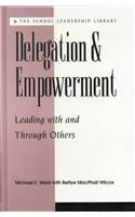 Delegation and Empowerment