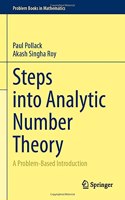 Steps into Analytic Number Theory: A Problem-Based Introduction (Problem Books in Mathematics)