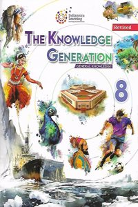 Indiannica Learning The Knowledge Generation For Class 8