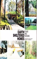 Earth Sheltered Homes: Plans and Designs