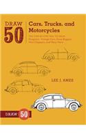 Draw 50 Cars, Trucks, and Motorcycles