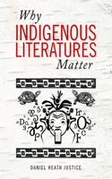 Why Indigenous Literatures Matter