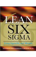 Lean Six Sigma Using SigmaXL and Minitab 