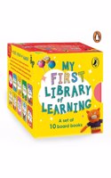 My First Library of Learning: Box Set, Complete Collection of 10 Early Learning Board Books for Super Kids, 0 to 3 Abc, Colours, Opposites, Numbers, Animals (Homeschooling/Preschool/Baby, Toddler)