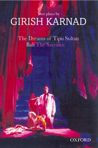 Dreams of Tipu Sultan and Bali: The Sacrifice