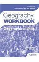 Cambridge International as and a Level Geography Skills Workbook