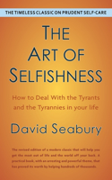 Art of Selfishness by David Seabury