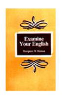 Examine Your English: English Language and Literature