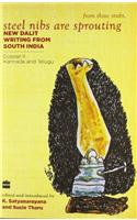 Steel Nibs Are Sprouting:New Dalit Writing from South India Dossier 2: Telugu and Kannada