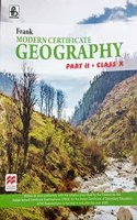 Frank Modern Certificate Geography Part II Class X For -2023 Examination [Paperback] Nelson A Petrie; Theresa Maria Elena Shenoy and N. Ananthapadmanabhan