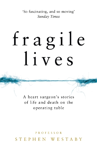 Fragile Lives