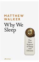 Why We Sleep