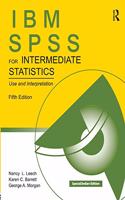 IBM SPSS FOR INTERMEDIATE STATISTICS