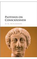 Plotinus on Consciousness
