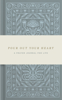 Pour Out Your Heart Prayer Journal