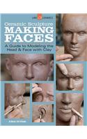 Ceramic Sculpture: Making Faces