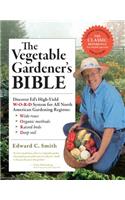 Vegetable Gardener's Bible, 2nd Edition