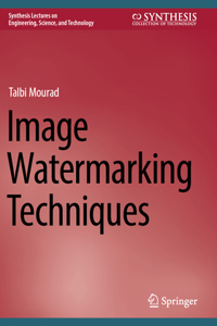 Image Watermarking Techniques
