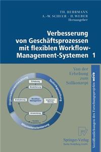 Verbesserung von Geschäftsprozessen mit flexiblen Workflow-Management-Systemen 1