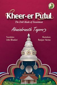 Kheer-er Putul: The Doll Made of Sweetmeat