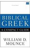 Biblical Greek: A Compact Guide