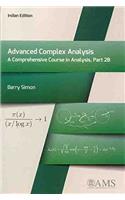 Advanced Complex Analysis (A Comprehensive Course In Analysis, part 2B) (AMS)
