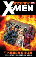 Uncanny X-men By Kieron Gillen: The Complete Collection Vol. 2