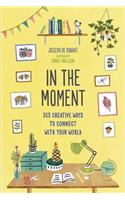 In the Moment (Guided Journal)