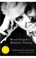 René Girard's Mimetic Theory