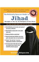 Politically Incorrect Guide to Jihad