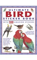 Ultimate Bird Sticker Book with 100 Amazing Stickers