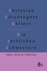 Die zärtlichen Schwestern